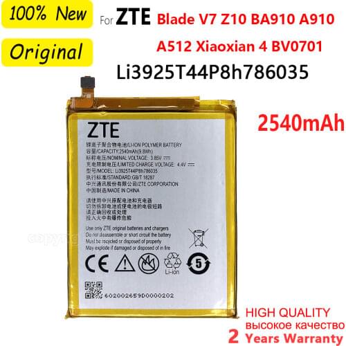100% Original 2540mAh Li3925T44P8h786035 Battery For ZTE Blade V7 Z10 BA910 A910 A512 A506 Xiaoxian 4 BV0701 V7 Plus BV0721