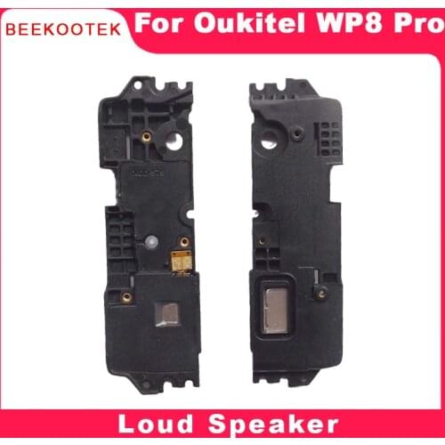 BEEKOOTEK New Original For Oukitel WP8 Pro Speaker LoudSpeaker Buzzer Ringer Accessories Replacement For Oukitel WP8 Pro Phone