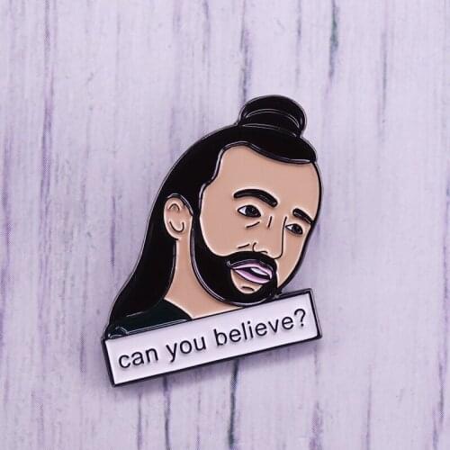 Jonathan van ness can you believe enamel pin