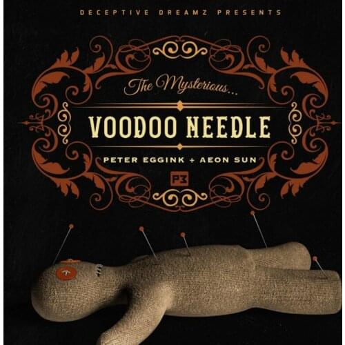 Voodoo Needle By Peter Eggink Mentalism Magic Tricks For Professional Magicians Props Gimmick Close Up Magic Illusions