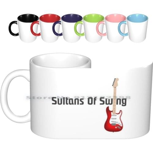 Sultans Of Swing Shirt Ceramic Mugs Coffee Cups Milk Tea Mug Dire Straits Sultans Sultans Of Swing Walk Of Life Money For