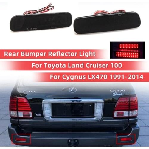 LED Rear Bumper Reflector Light For Toyota Land Cruiser 100 For Cygnus LX470 1991-2014 Car Warning Light Brake Lamp Tail Lantern
