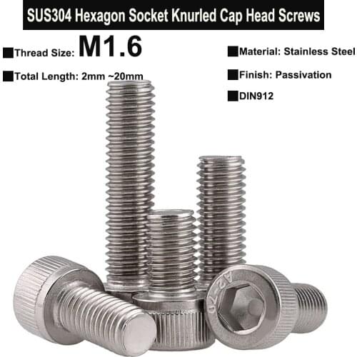 50Pcs M1.6 SUS304 Stainless Steel Hexagon Socket Knurled Cap Head Screws DIN912 Thread Length 2mm ~ 20mm Super Small Screw