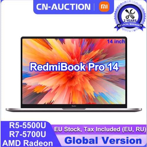 2021 Xiaomi RedmiBook Pro 14 Mi laptop Laptop AMD Ryzen R5 5500U/R7 5700U CPU16GB 512GB SSD Notebook Win10 Pro PC