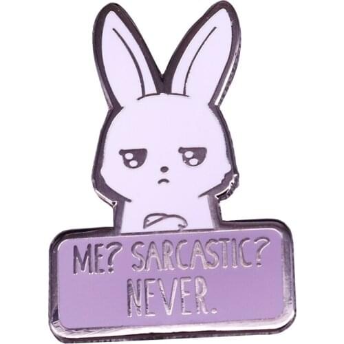 Funny sarcastic rabbit lapel pin cute sassy humor flair addition
