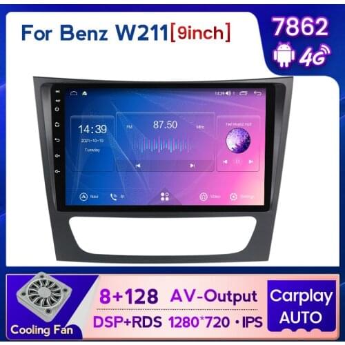 6+128G Android 11 Car GPS player For Mercedes Benz E-class W211 E200 E220 E300 E350 E240 E270 E280 CLS CLASS W219 2din DSP IPS