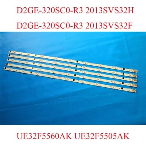 LED Backlight Strip For Samsung UE32F5505AK UE32F5560AK 32 inchs TV 2013SVS32H LED Bars Replacement D2GE-320SC0-R3 2013SVS32F