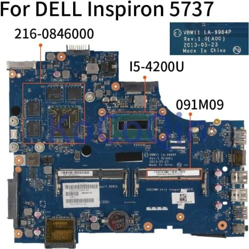 KoCoQin Laptop motherboard For DELL Inspiron 5737 I5-4200U Mainboard CN-091M09 091M09 LA-9984P SR170 216-0846000 2GB DDR3