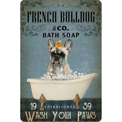 Dog French Bulldog Tin Sign Wash Your Paws Retro Metal Sign 8x12 Inch Wall Plaque Poster for Decoration Bedroom Bathroom Cafe