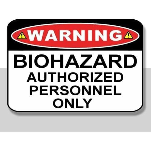 Warning - Biohazard Authorized Personnel Only Laminated Sign