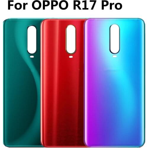 Glass Battery Back Rear Cover Door Housing For OPPO R17 Pro Battery Cover repair For OPPO R 17 Pro back shell Replacement