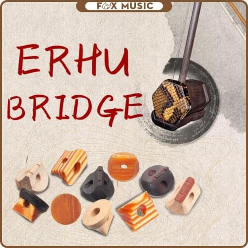 Professional Erhu Bridge Maple Pine Ebony Boxwood Sandalwood Rosewood Material