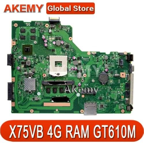 Akemy X75VB Laptop motherboard for ASUS X75VB X75VD X75VC X75V Test original mainboard HM76 4G RAM GT610M Support i3 i5 i7 cpu