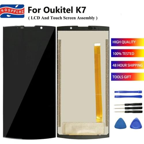 100% Tested New For OUKITEL K7 LCD Display + Touch Screen Digitizer Assembly 6.0 inch for OUKITEL K7 Pro Phone +Tools