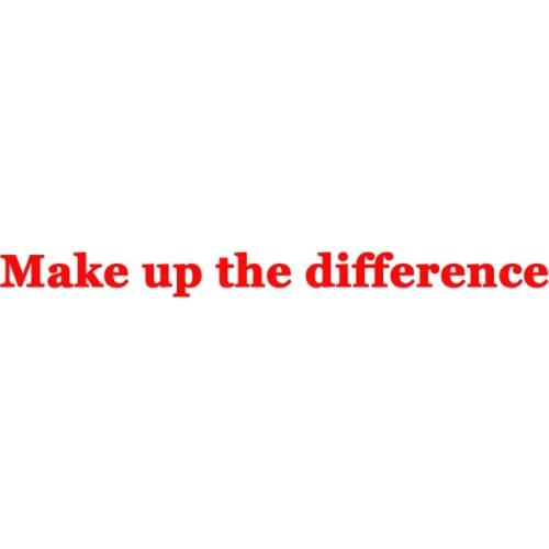 Make up the difference