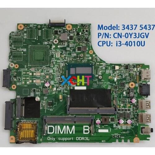 CN-0Y3JGV 0Y3JGV Y3JGV w SR16Q I3-4030U CPU for Dell Inspiron 14R 5437 3437 Laptop PC Notebook Motherboard Mainboard