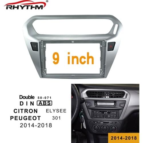 9 Inch 2din Car Fascia For PEUGEOT 301 2014-2018 Panel Dash Mount Installation Double Din DVD Frame For Citroen SLYSEE 2014-2018