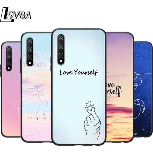 Love Yourself Flower Kpop For Huawei Y9S Y6S Y8S Y8P Y9A Y7A Y7P Y5P Y6P Y7 Y6 Y5 Pro Prime 2019 2018 Phone Case Cover