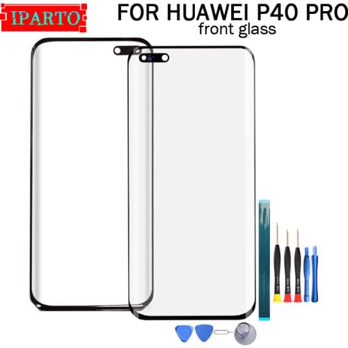 For Huawei P40 PRO Front Glass Screen Lens 100% New Front Touch Screen Glass Outer Lens for Huawei P40 PRO +Tools