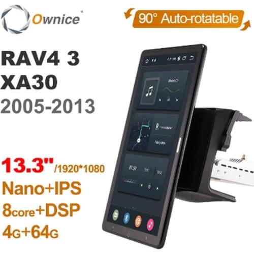 1920*1080 Ownice Android 10.0 Car Radio forToyota RAV4 3 XA30 2005 2013 Multimedia Video Audio Auto 13.3 Inch Rotatable