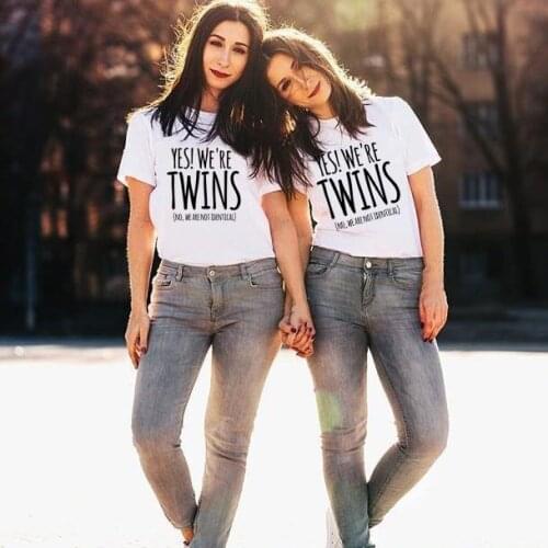 1pcs Twin Women Bff T Shirt Best Friend Sister Tumblr Tops Yes We're Twins No We Are Not Identical Girls Fashion Bff Shirt