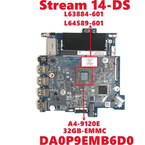 L63884-601 L63884-501 L63884-001 L64589-601 For HP Stream 14-DS Laptop Motherboard DA0P9EMB6D0 With A4-9120E 32GB-EMMC 100% Test