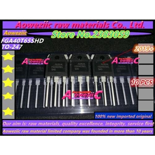 Aoweziic 2019+ 100% new imported original FGA40T65SHD FGA40T65 TO-247 IGBT tube 40A 650V