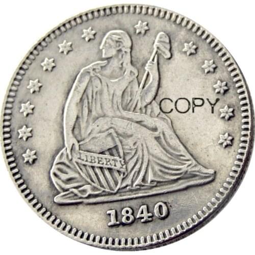 US 1840 P/O Seated Liberty Quater Dollar Silver Plated Copy Coin