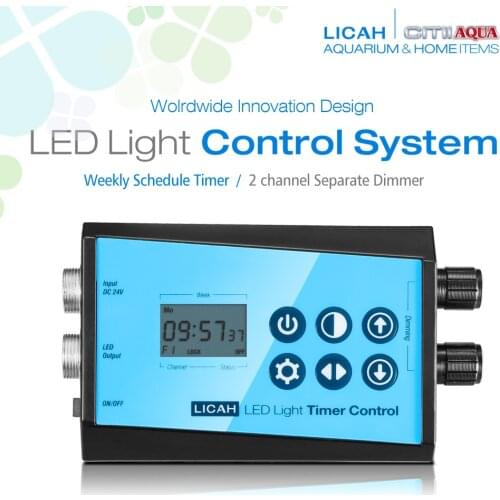 LICAH Aquarium LED Control System / Weekly Timer / 2 Channel Dimmer