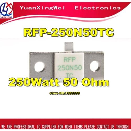 1PCS/LOT RFP-250N50TC RFP-250N50-TC RFP250N50TC RFP 250N50 TC RFP250N50 250NB50 250Watt 50Ohm 250W 50R