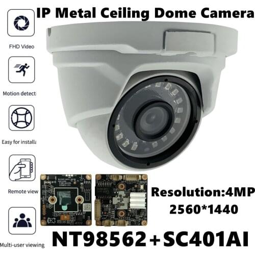 NT98562+SC401AI IP Metal Ceiling Dome Camera 4MP 2560*1440 18 LEDs IRC VMS XMEYE ONVIF Low illumination Radiator P2P RTSP