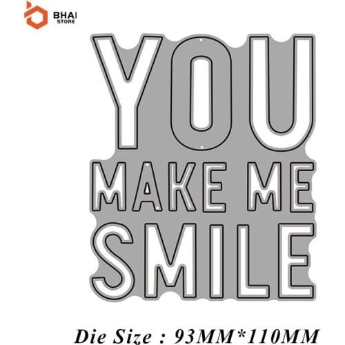 You Make Me Smile English Word Metal Cutting Dies for DIY Scrapbooking Album Paper Card Embossing Decor Crafts Die Cuts
