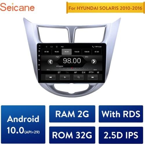 Seicane Android 10.0 9 inch Car GPS Multimedia Navi Stereo Player For Hyundai Solaris 2010 - 2016 radio mirror link RDS