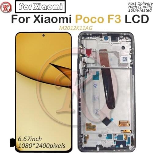 6.67''For Xiaomi POCO F3 LCD Display Touch Panel Assembly Digitizer For Xiaomi POCO F3 M2012K11AG Pantalla