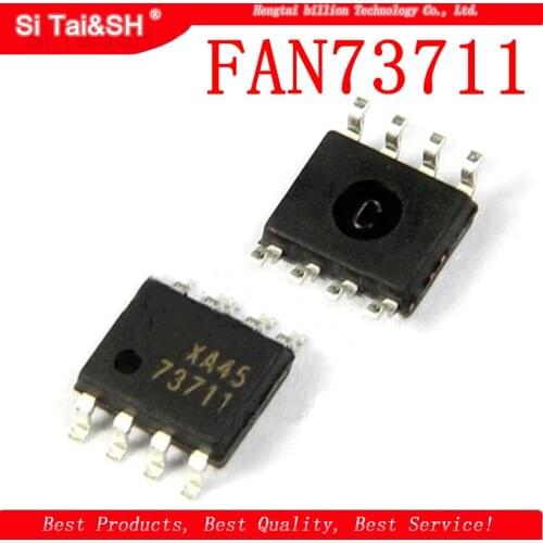 10PCS FAN73711 SOP8 73711 SOP SMD FAN73711MX SOP-8 LCD power chip