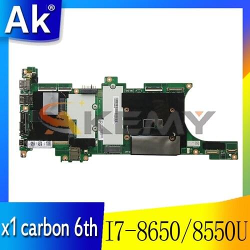 For lenovo thinkpad x1 carbon 6th Gen Laptop Motherboard NM-B481 W/ I7-8650 / 8550U 16G-RAM FRU 01YR233 01YR226 Mainboard