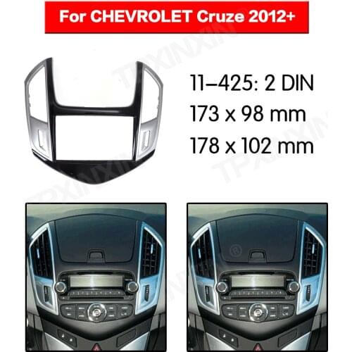 11-425 Car radio Frame Panel for CHEVROLET Cruze 2012+ Radio Stereo Fascia Panel Frame Adaptor Fitting Kit