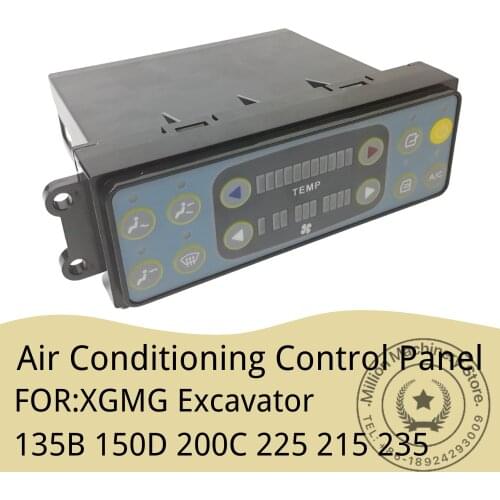 Suitable for Excavator XGMG 135B 150D 200C 225 215 235 Air Conditioning Panel Switch controller Excavatormachine Accessor