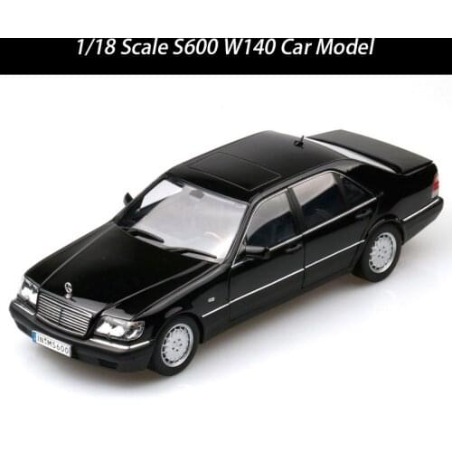Diecast 1:18 Scale S600 W140 Alloy Car Model Metal Die-Cast Toy Vehicle for Collection Gift Souvenir Display Boy Christmas Gift