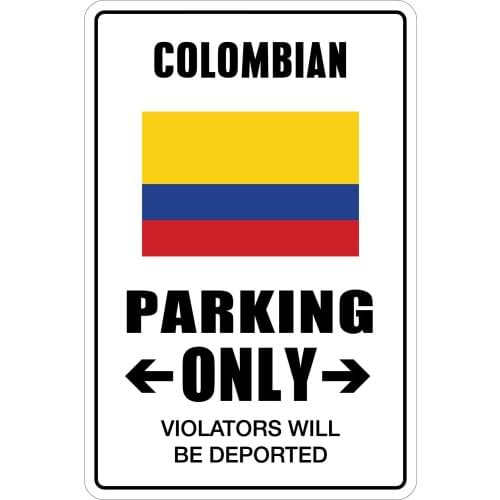 StickerPirate Colombian Parking Only 8" x 12" Metal Novelty Sign Aluminum NS 031