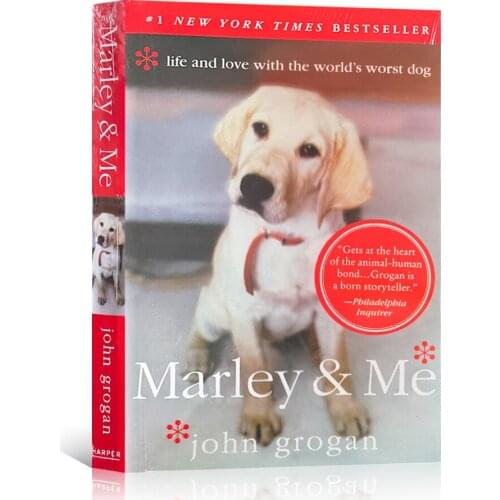 Marley & Me By John Grogan Happy Life with A Trick Dog Classic Literary Novel Children Bedtime Reading Book