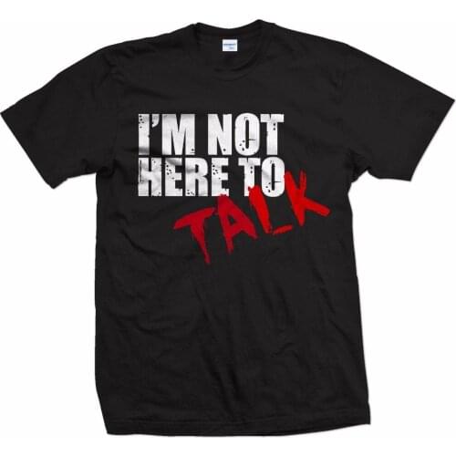 2019 Brand New Fashion Cotton Tops Tees Bodybuilding Gymer T Shirt Muscle Top Fitness Trainer I'M Not Here To Talk On Tee shirt