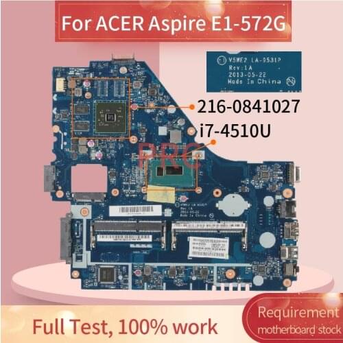 Laptop motherboard For ACER Aspire E1-572G i7-4510U Notebook Mainboard LA-9531P SR1EB 216-0841027 DDR3