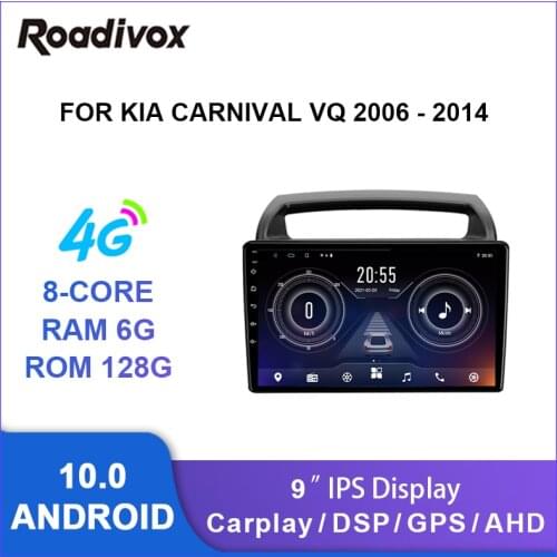 9" android 10.0 car radio video gps navigation player for Kia Carnival VQ 2006 - 2014 multimedia autoradio stereo head unit