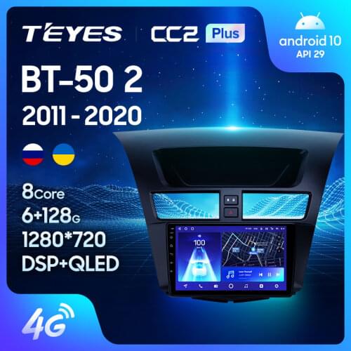 TEYES CC2L CC2 Plus For Mazda BT-50 BT50 2 2011 - 2020 Car Radio Multimedia Video Player Navigation Android No 2din 2 din DVD