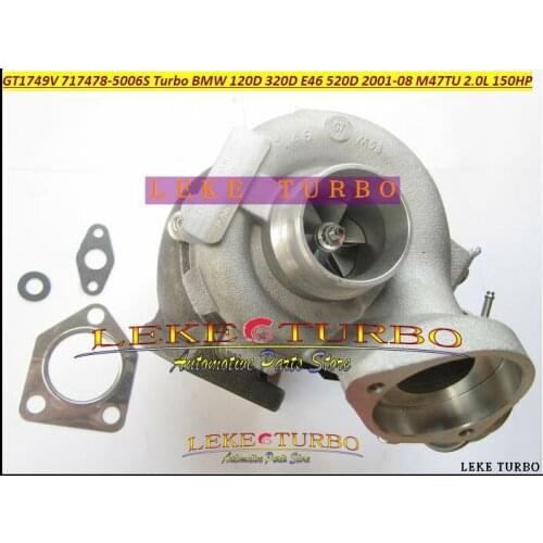 GT1749V 717478-5006S 717478-0004 717478-0005 717478-0003 717478-0006 717478 Turbo For BMW 120D 320D E46 520D 2001-08 M47TU 2.0L
