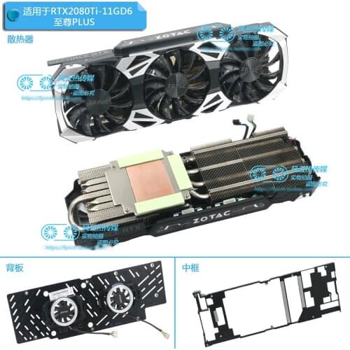 New Original for ZOTAC RTX2080Ti 11GD6 PLUS Graphics Video Card Cooler