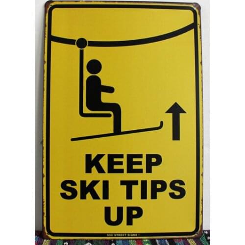 50pcs/lot Metal Sign shabby chic Tin sign keep ski tips up Warning Metal Decor Wall Art Vintage Rustic Beach Store Bar N-200