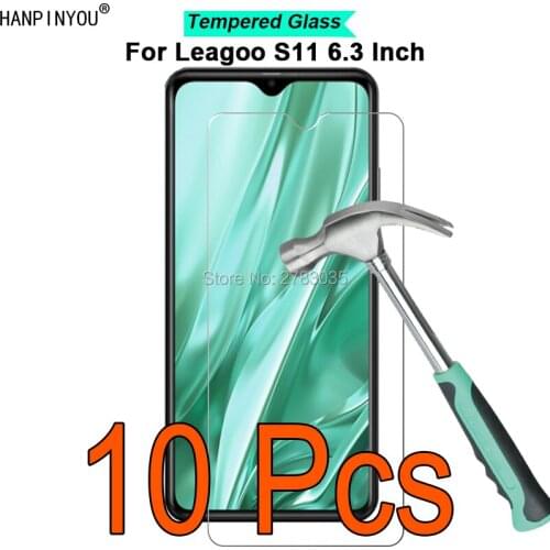 10 Pcs/Lot For Leagoo S11 6.3" 9H Hardness 2.5D Ultra-thin Toughened Tempered Glass Film Screen Protector Guard