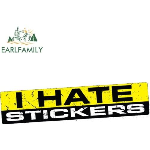 EARLFAMILY 15cm x 3cm I HATE STICKERS Decal Vinyl JDM Funny Bumper Car Truck 4x4 Window Bike DRIF Waterproof Car Stickers